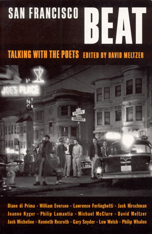 San Francisco Beat: Talking With The Poets